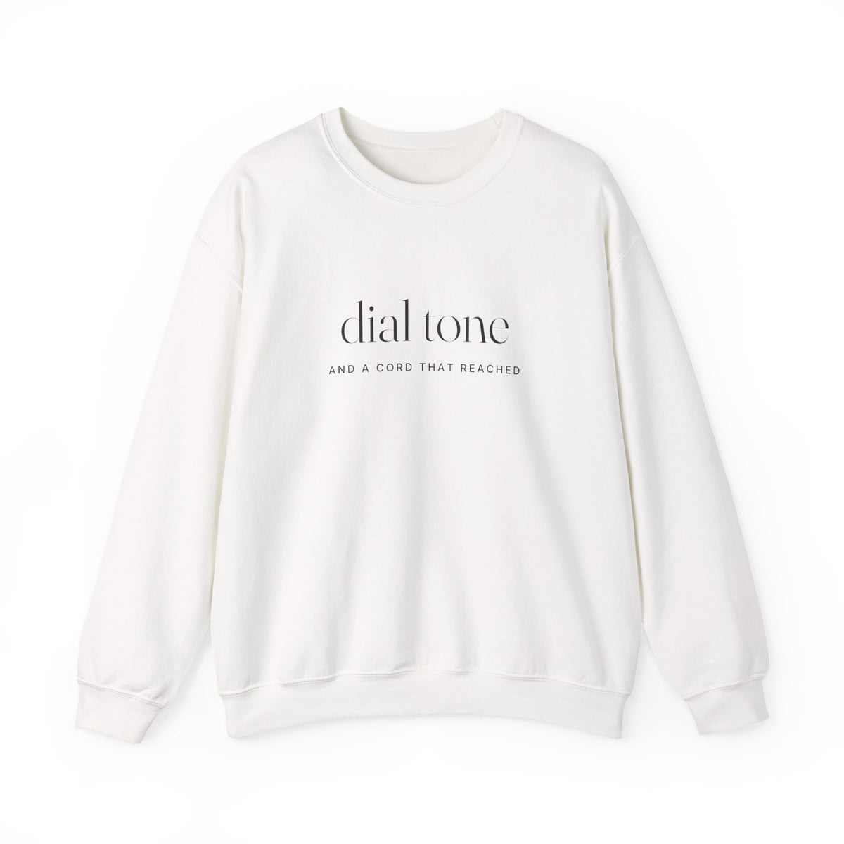Dial Tone Sweatshirt