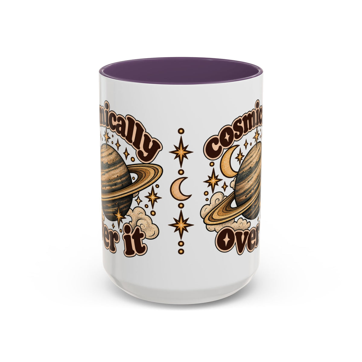 Cosmically Over It Mug — Retro Planet Celestial Ceramic Coffee Mug
