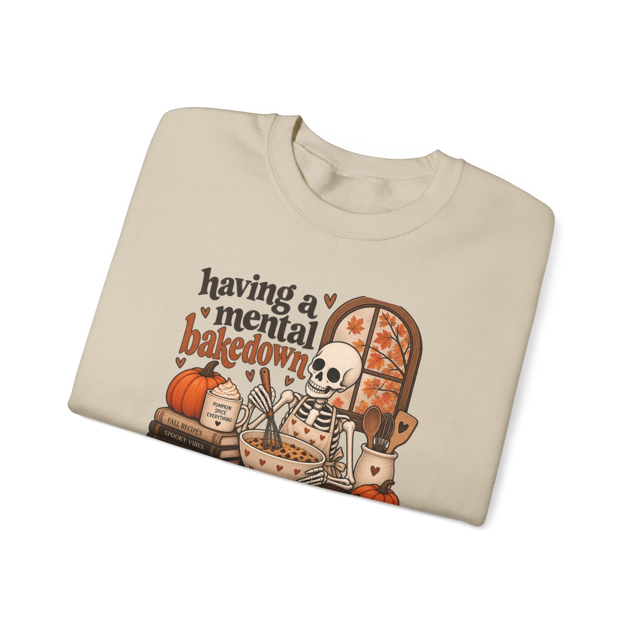 Fall Baking Skeleton Sweatshirt – “Having a Mental Bakedown” Cozy Halloween Crewneck