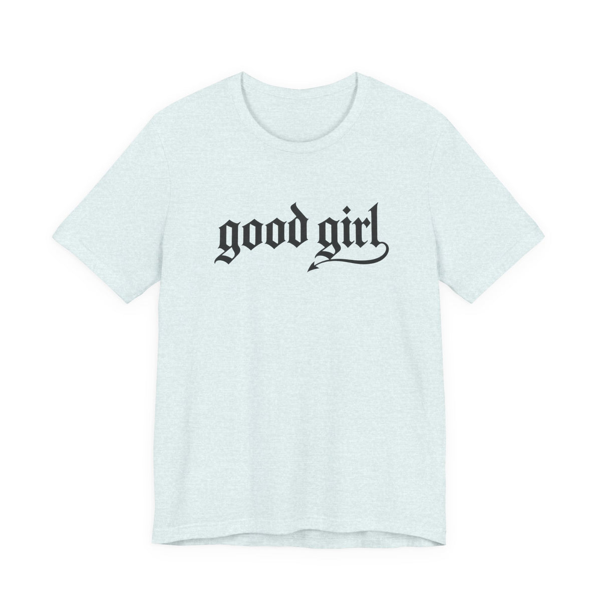 Good Girl Graphic Tee — Vintage Script White T-Shirt