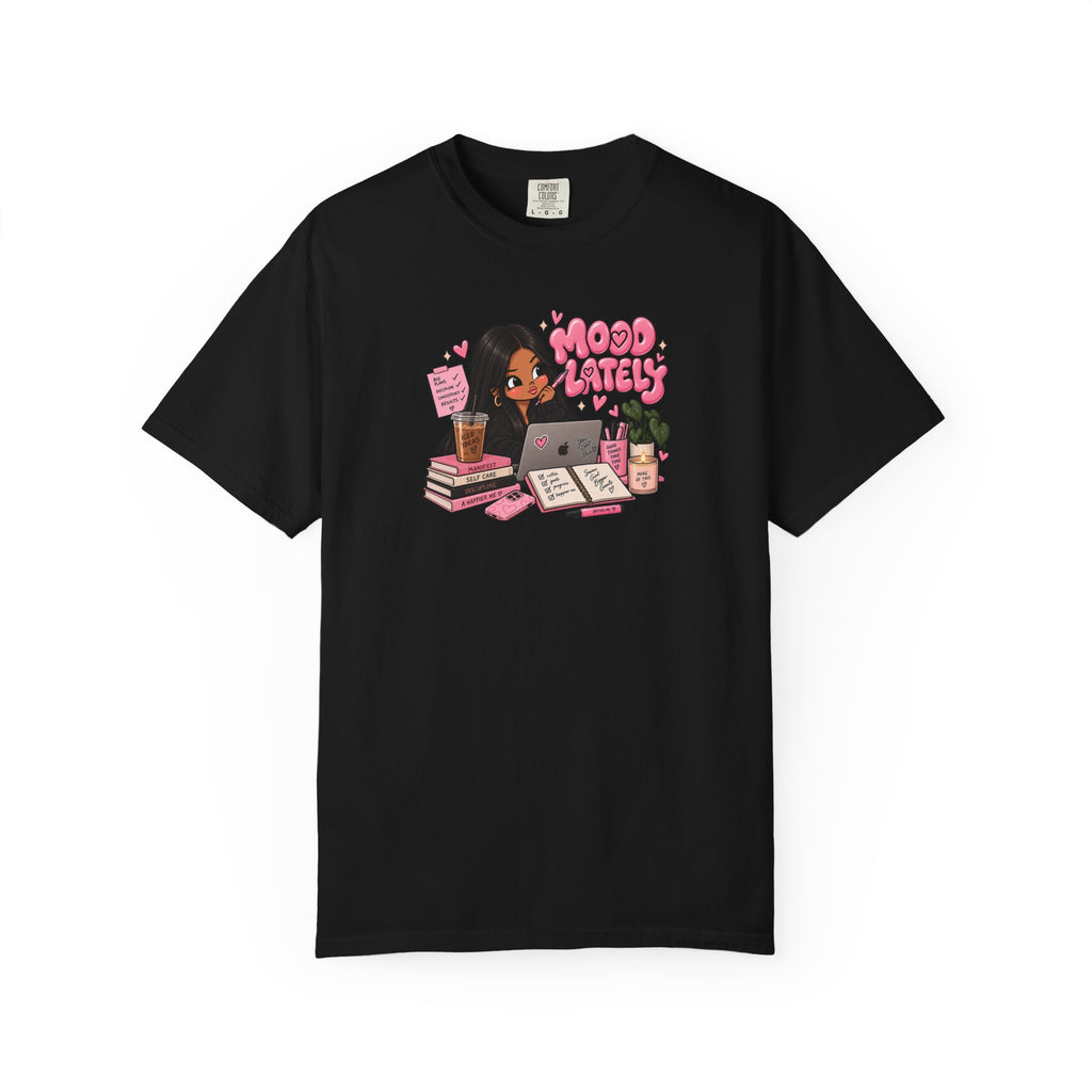 Mood Lately T-Shirt — Cute Study Girl Graphic Tee