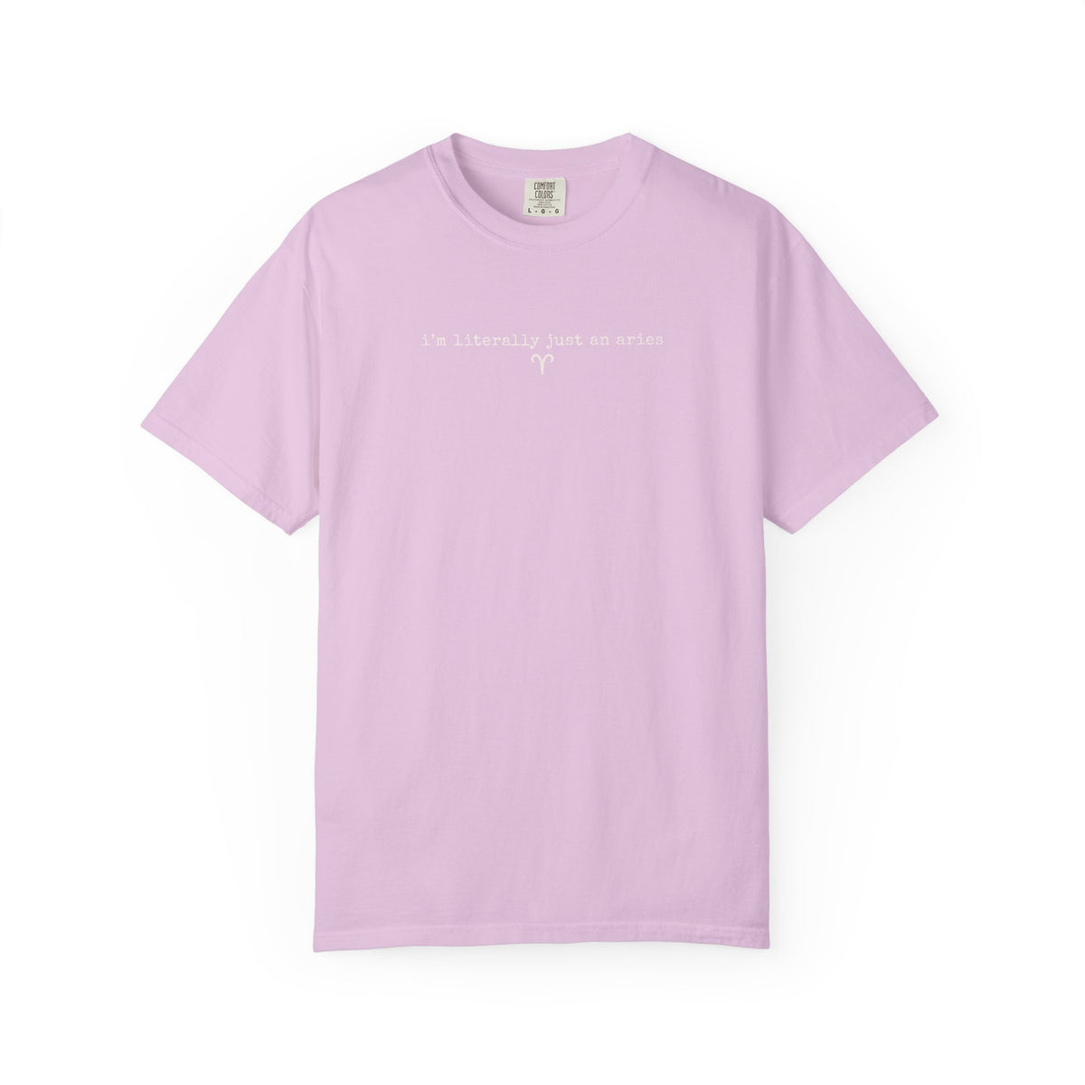 I'm Literally Just an Aries Garment-Dyed T-Shirt — Vintage Cream Comfort Tee