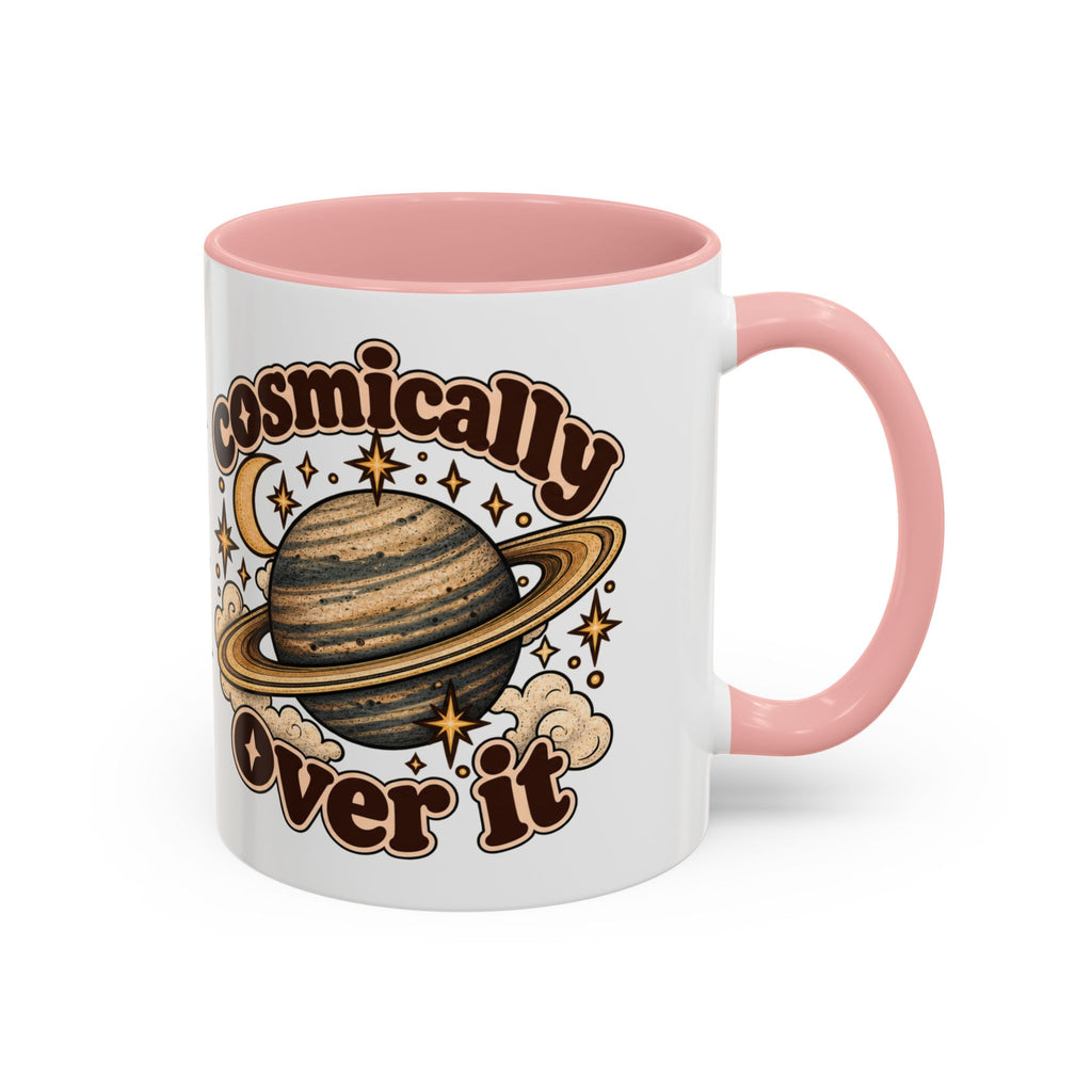 Cosmically Over It Mug — Retro Planet Celestial Ceramic Coffee Mug