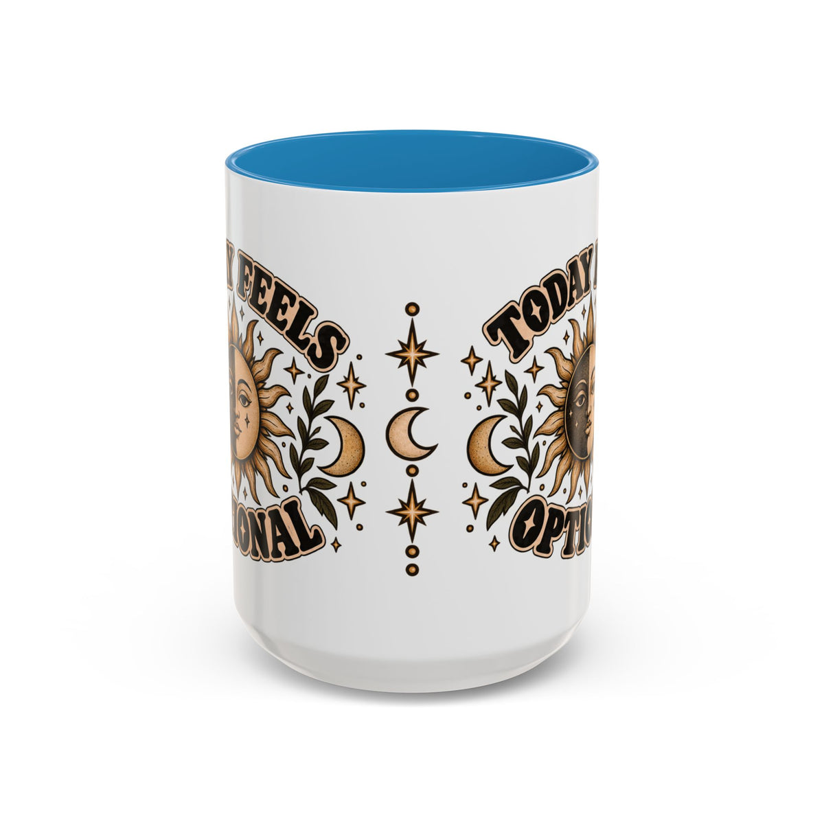 Today Feels Optional Mug — Vintage Sun & Moon Ceramic Coffee Mug