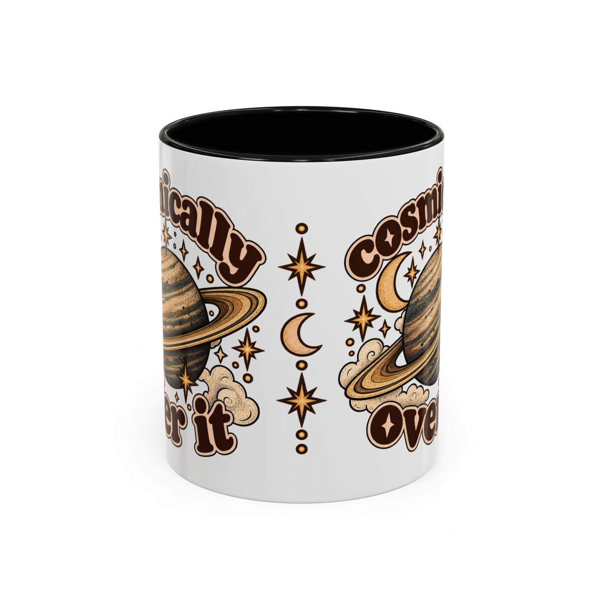 Cosmically Over It Mug — Retro Planet Celestial Ceramic Coffee Mug