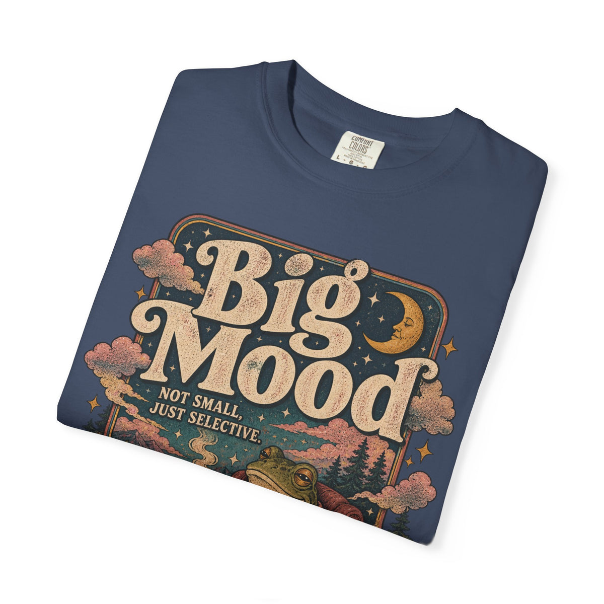 Big Mood Graphic T-Shirt — Cozy Retro Camping Vibe