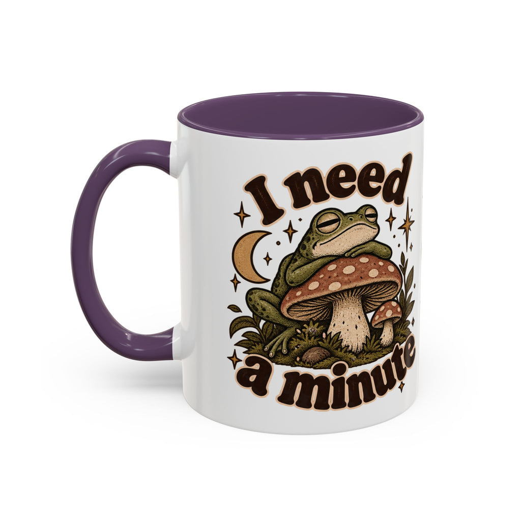 I Need a Minute Mug — Cozy Frog & Mushroom Ceramic Coffee Mug