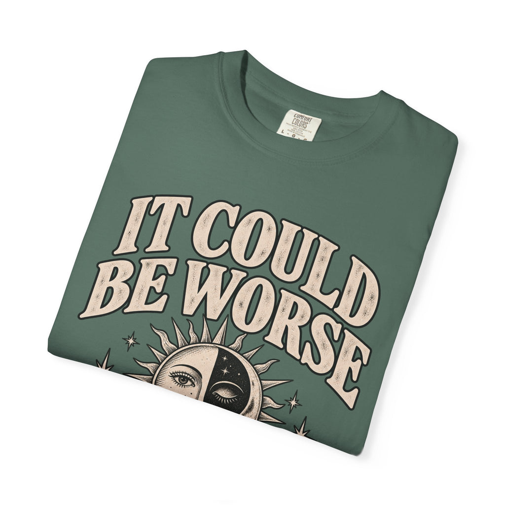It Could Be Worse Tee — Vintage Sun & Moon Graphic T-Shirt