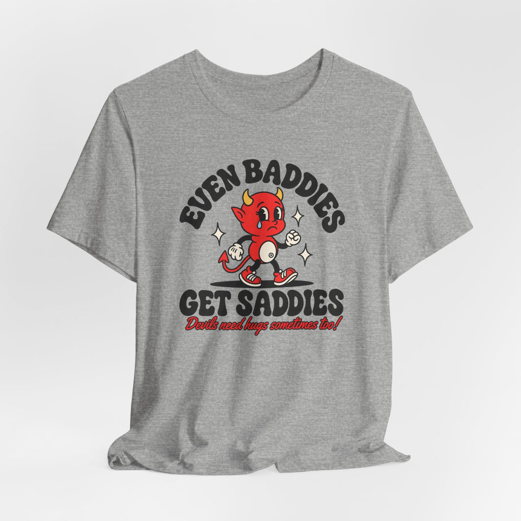 Graphic Tee — "Even Baddies Get Saddles" Cute Devil Skate T-Shirt