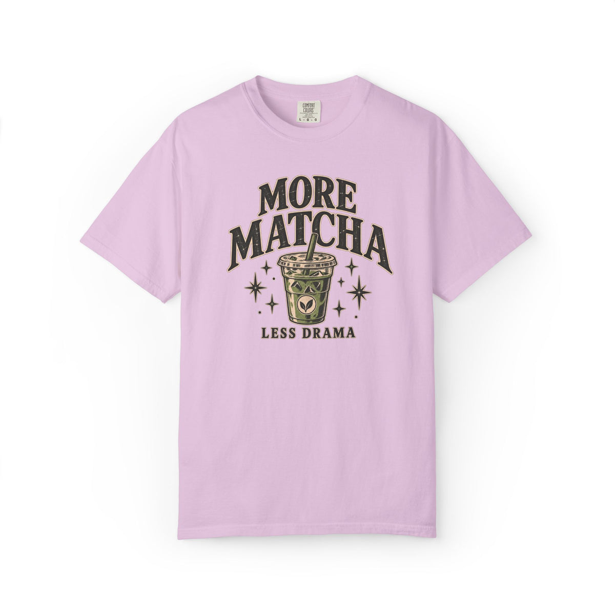 More Matcha Less Drama Tee — Cute Matcha Graphic T-Shirt