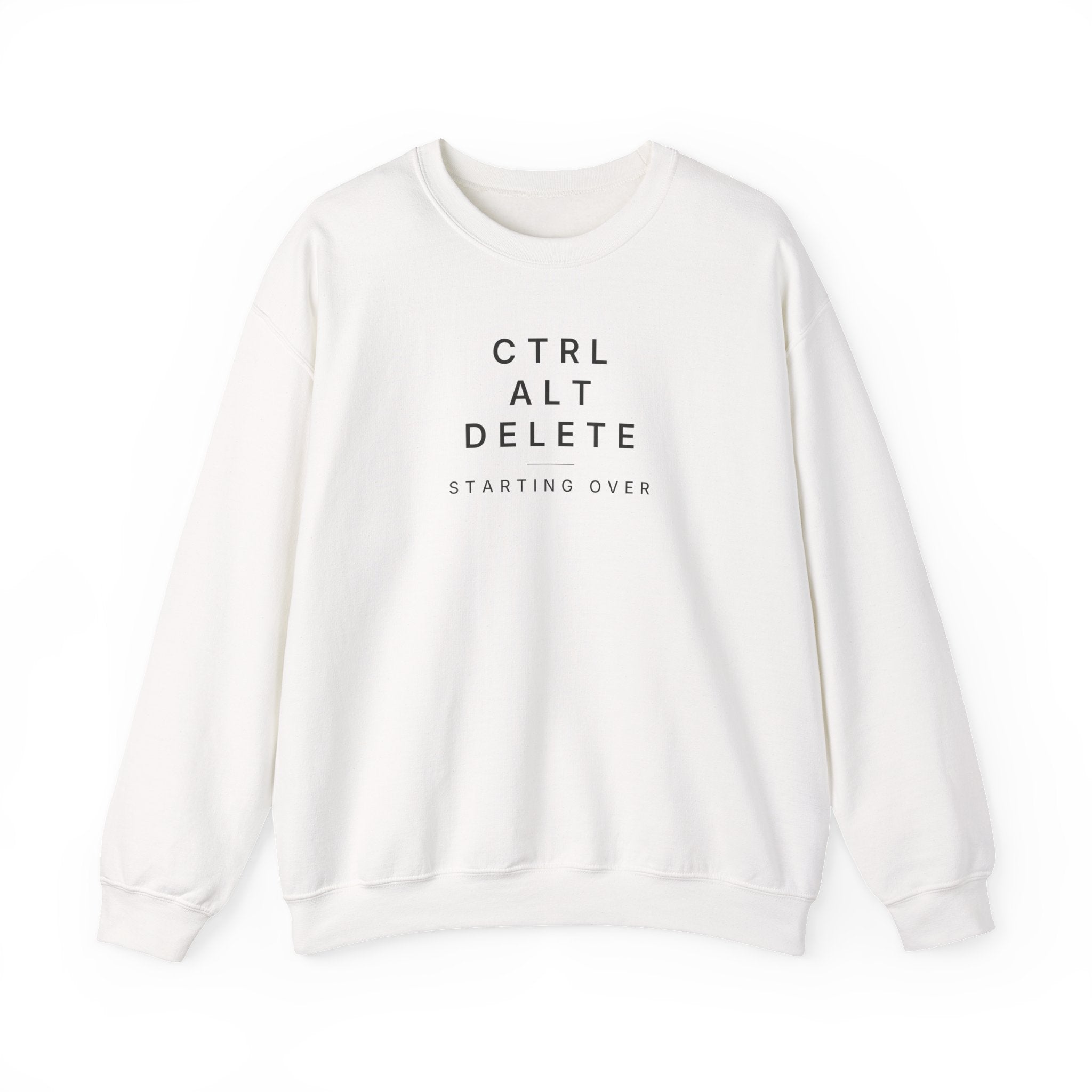 Crewneck Sweatshirt – “CTRL ALT DELETE” Minimal Tech Reset Graphic