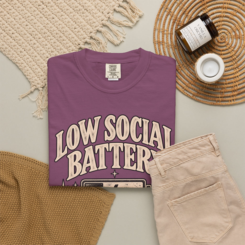 Low Social Battery Tee — Funny Introvert Graphic T-Shirt