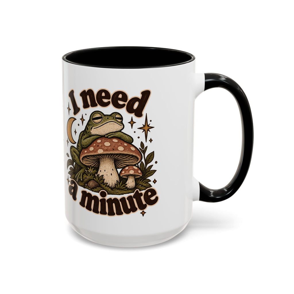 I Need a Minute Mug — Cozy Frog & Mushroom Ceramic Coffee Mug