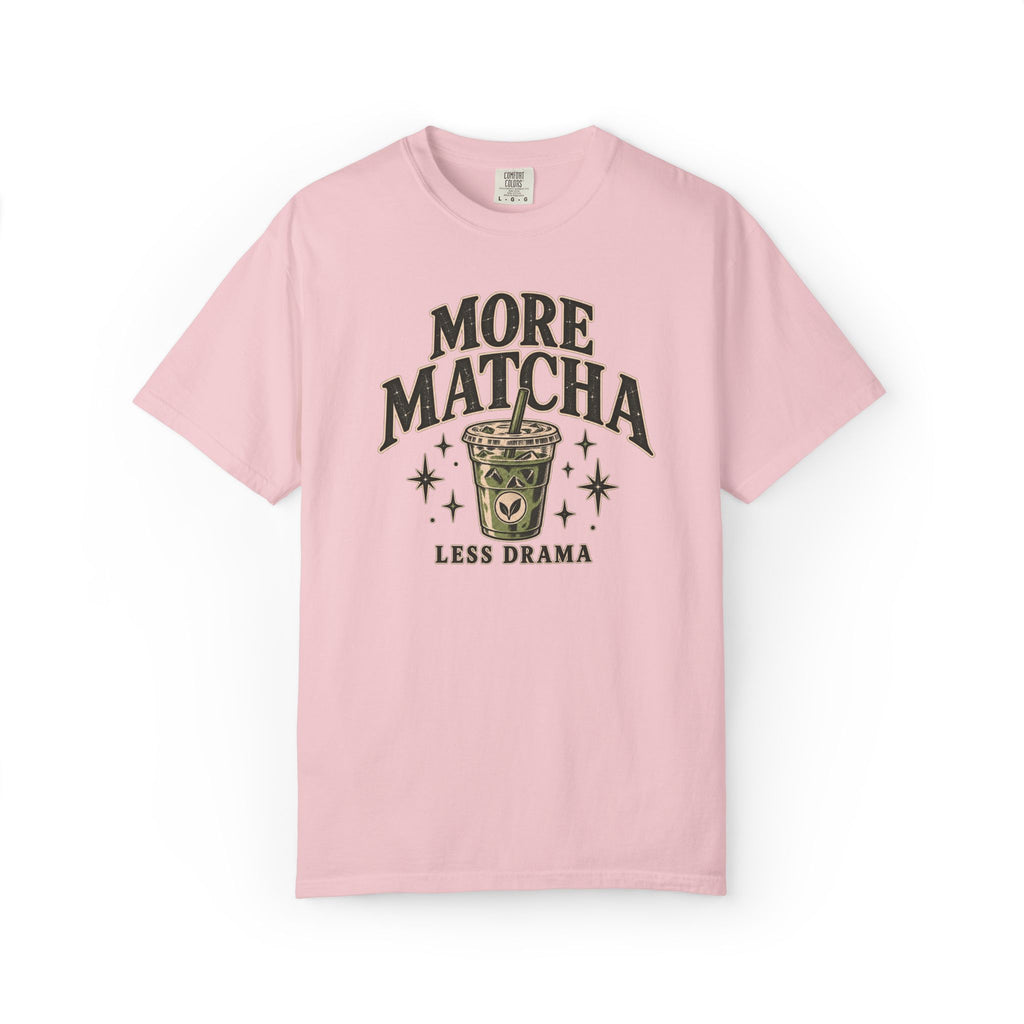 More Matcha Less Drama Tee — Cute Matcha Graphic T-Shirt