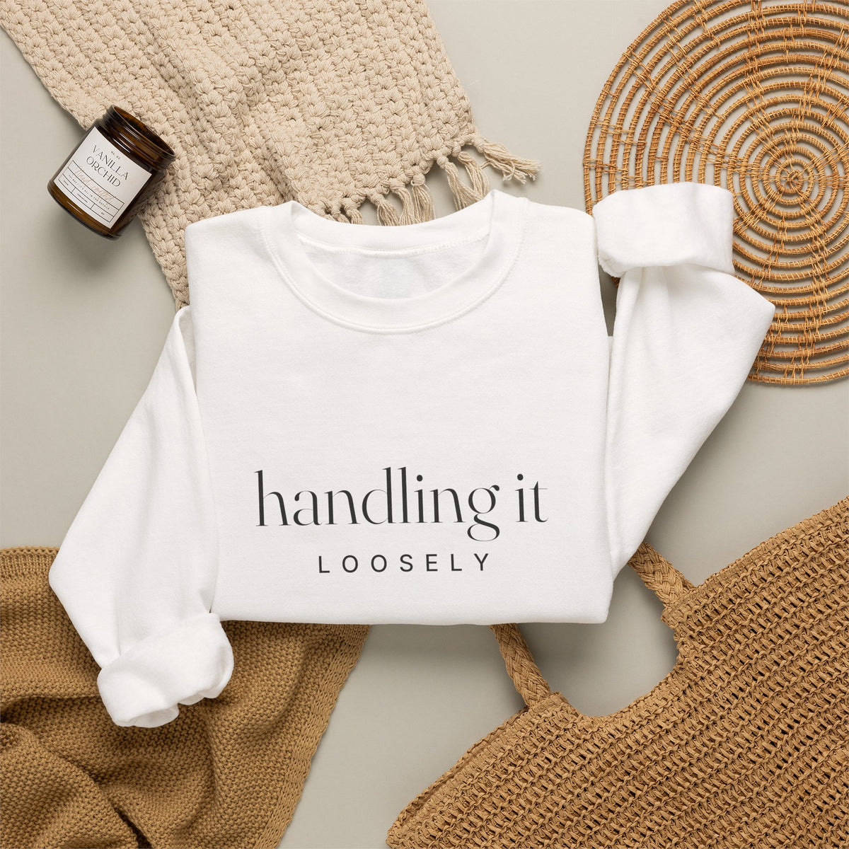 Handling It Loosely Sweatshirt