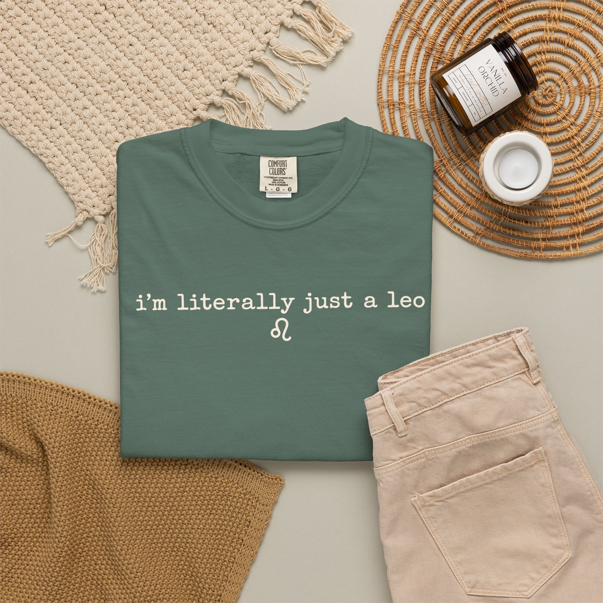 I'm Literally Just a Leo Classic Neutral Garment-Dyed T‑Shirt