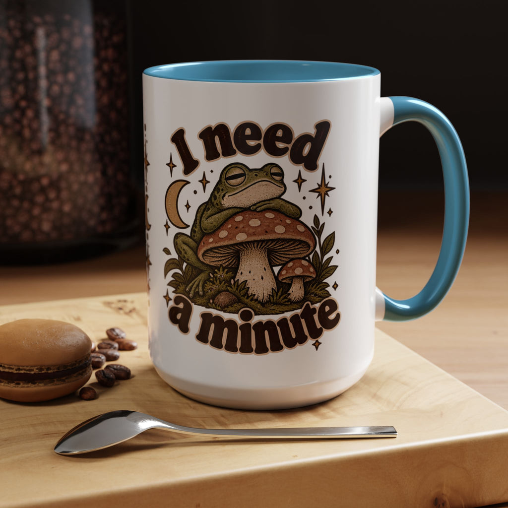 I Need a Minute Mug — Cozy Frog & Mushroom Ceramic Coffee Mug