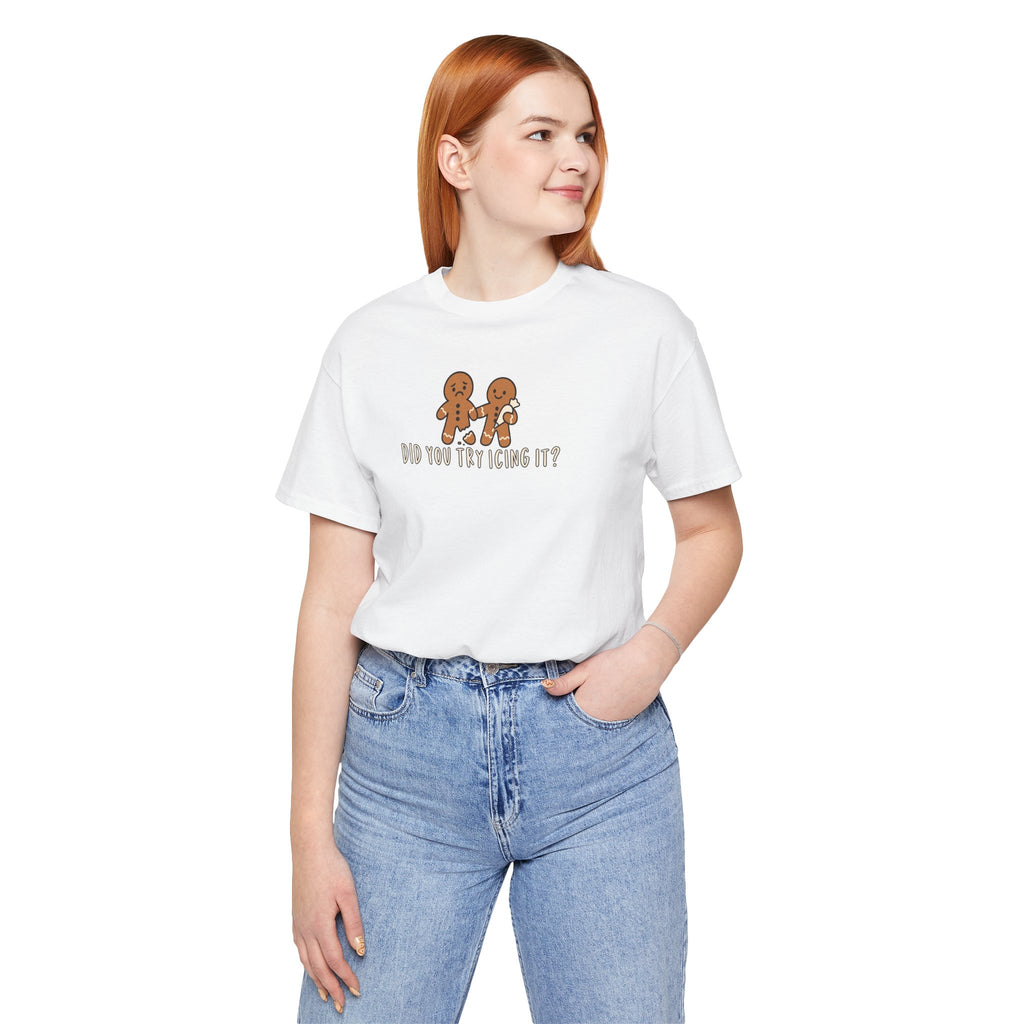 Gingerbread Couple Tee – "Did You Try Icing It?" Holiday Christmas Shirt