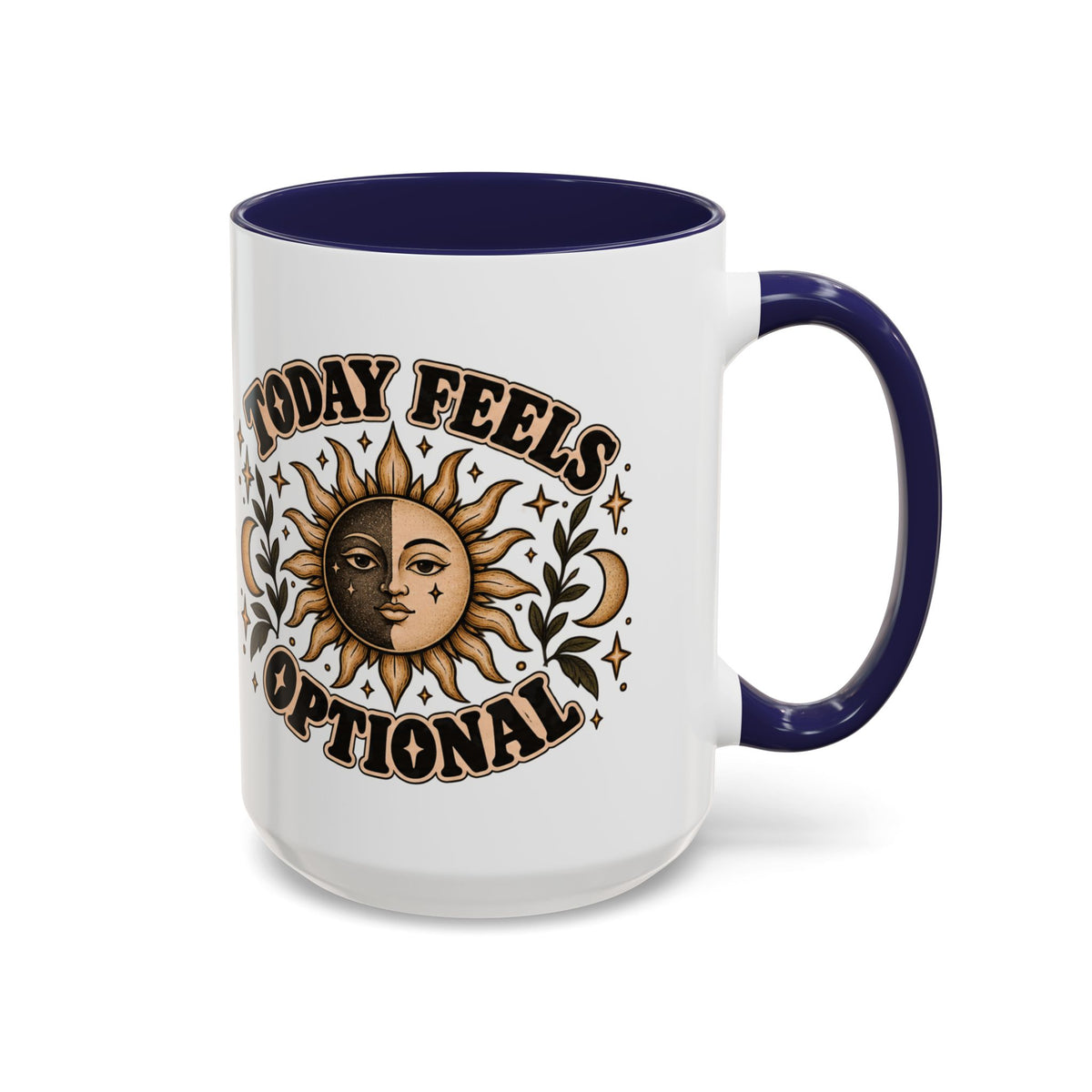 Today Feels Optional Mug — Vintage Sun & Moon Ceramic Coffee Mug