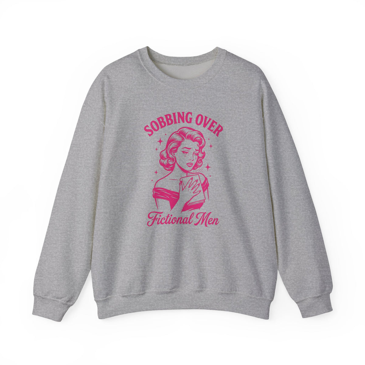 Sobbing Over Fictional Men Sweatshirt | BookTok Romance Club