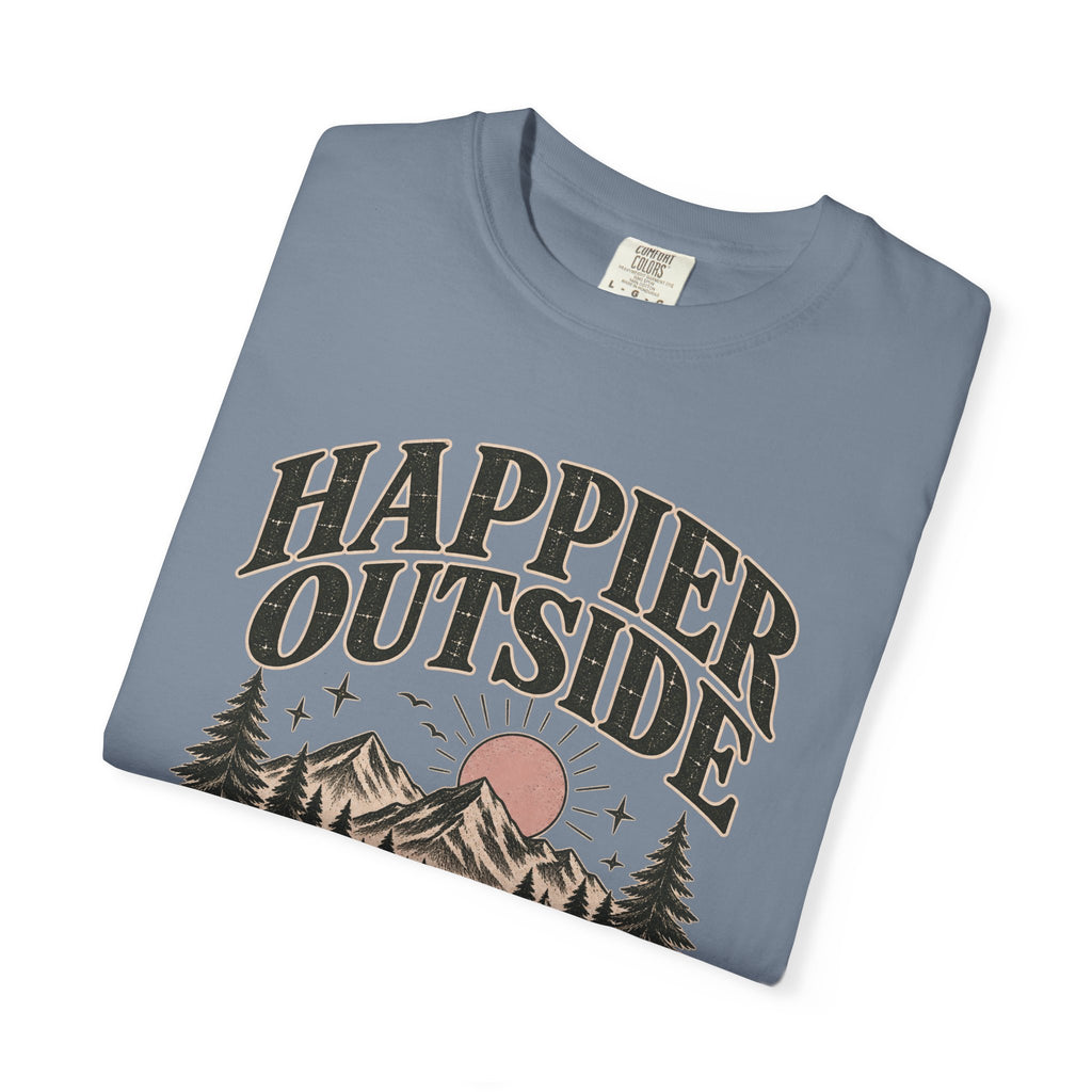 Happier Outside Tee — Nature Lover Graphic Garment-Dyed T-Shirt