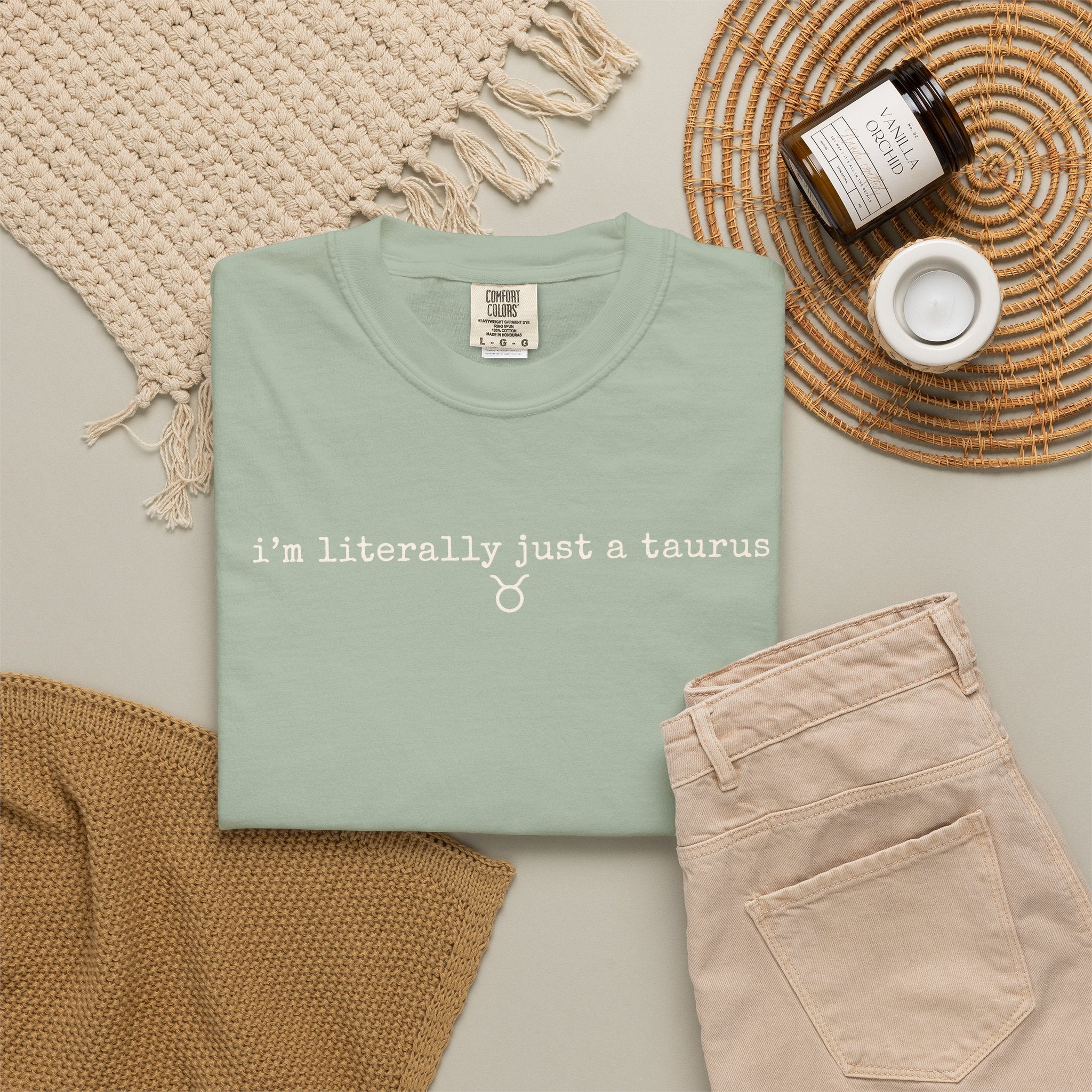 I'm Literally Just a Taurus Garment-Dyed T-Shirt — Neutral Cream Everyday Tee