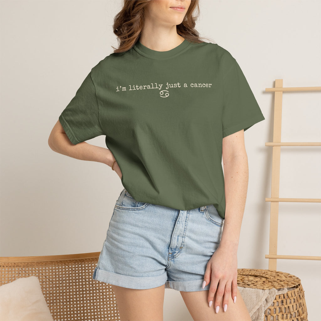 "I'm Literally Just a Cancer" Zodiac Tee