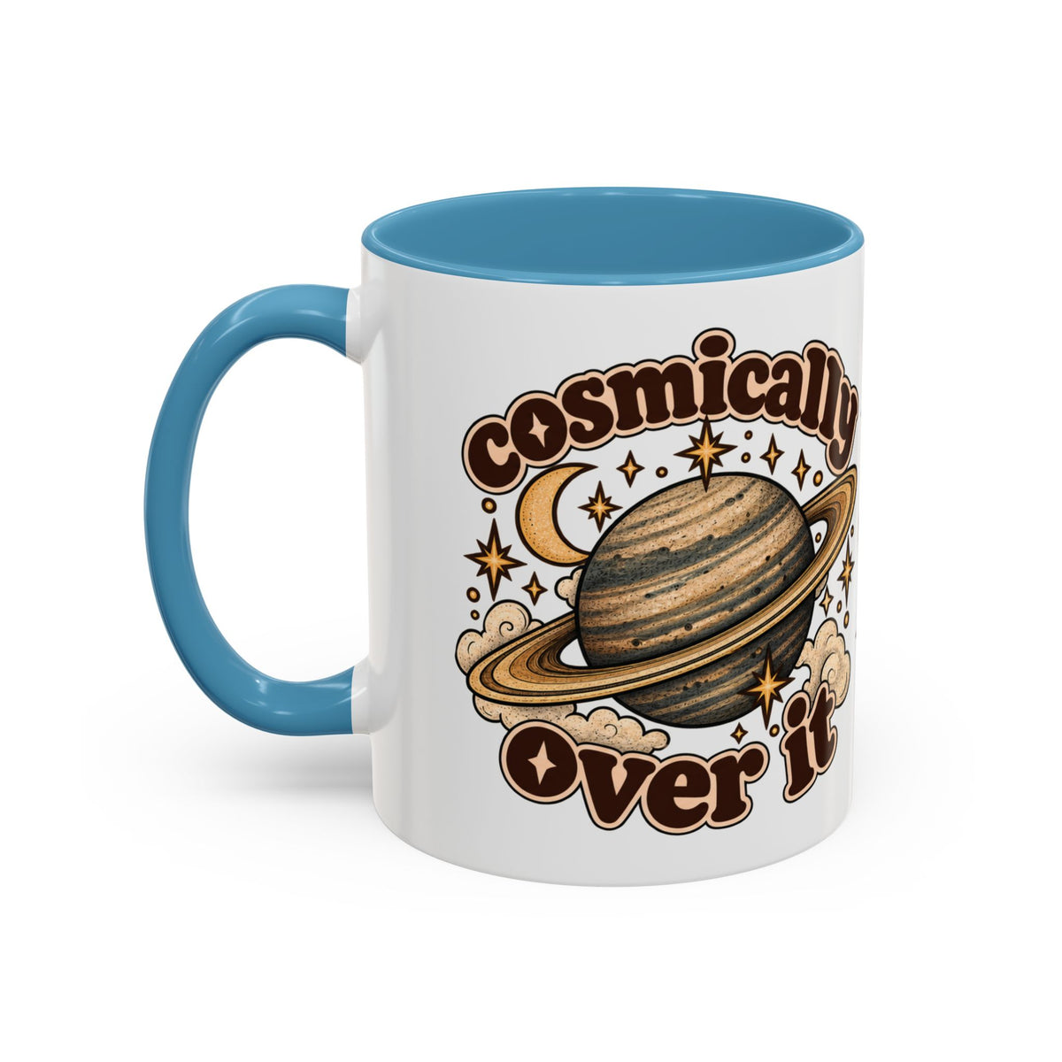 Cosmically Over It Mug — Retro Planet Celestial Ceramic Coffee Mug