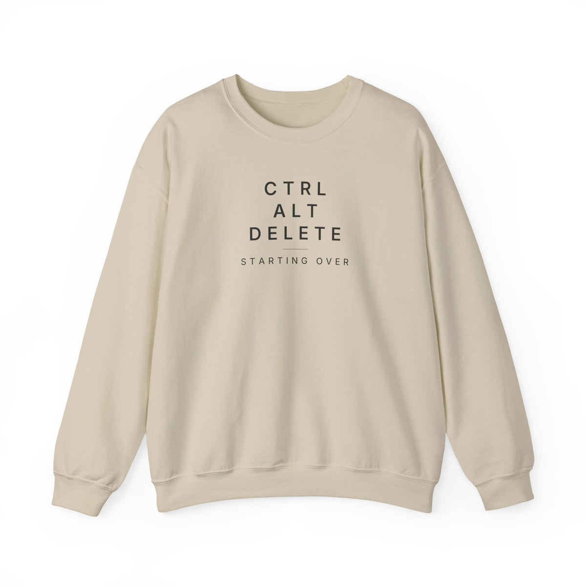 Crewneck Sweatshirt – “CTRL ALT DELETE” Minimal Tech Reset Graphic