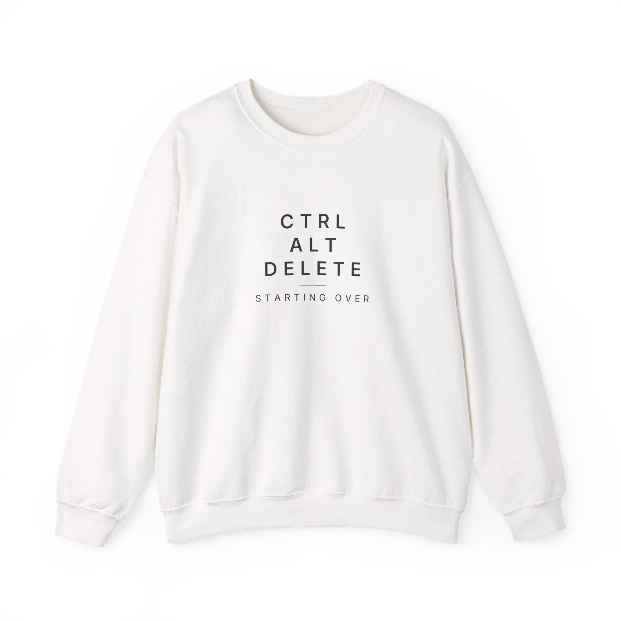 Ctrl Alt Delete Sweatshirt