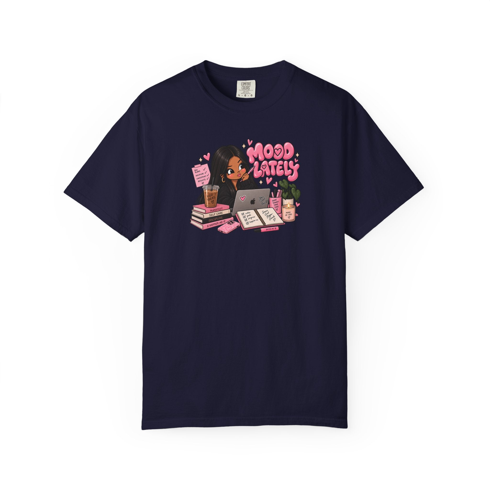 Mood Lately T-Shirt — Cute Study Girl Graphic Tee