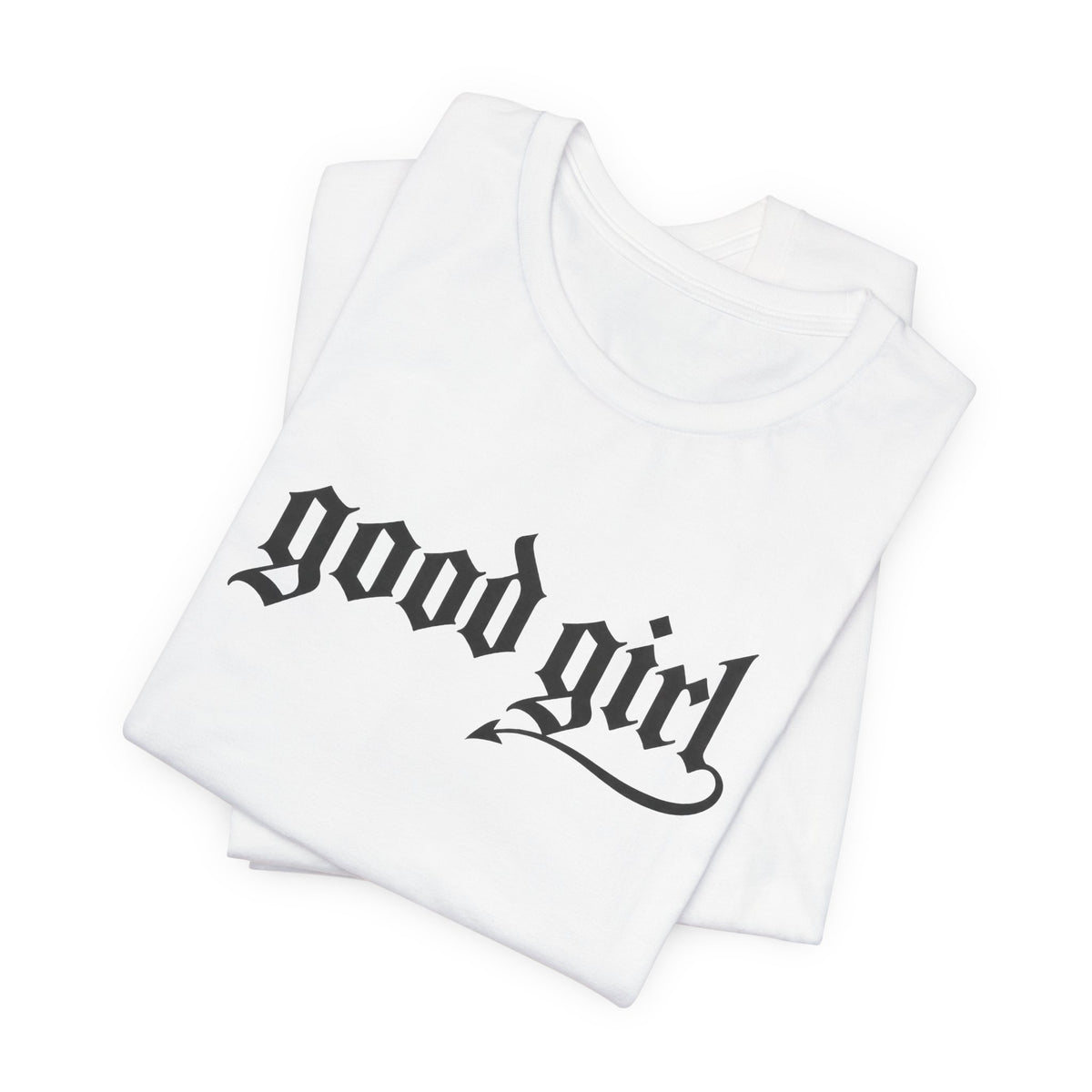 Good Girl Graphic Tee — Vintage Script White T-Shirt