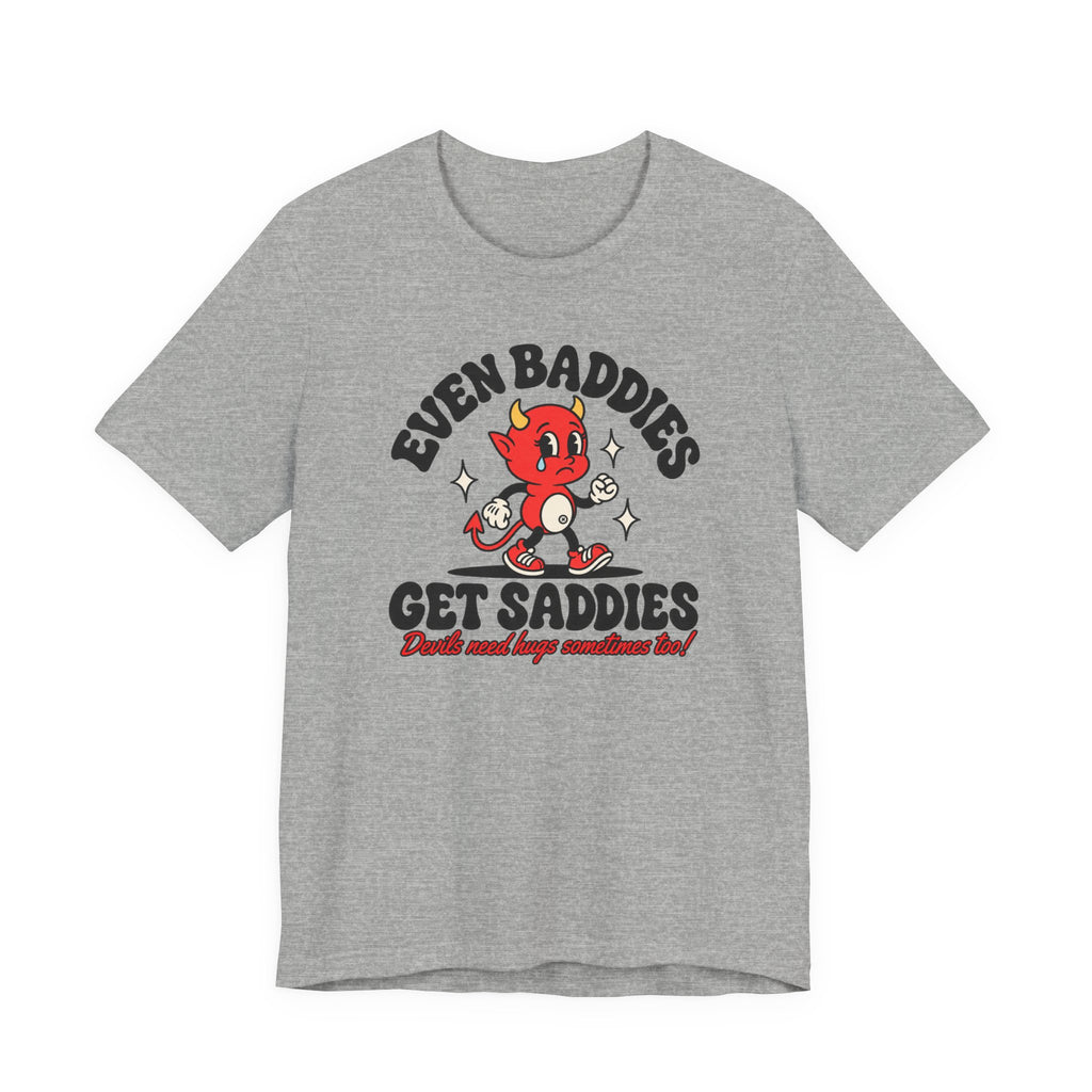 Graphic Tee — "Even Baddies Get Saddles" Cute Devil Skate T-Shirt