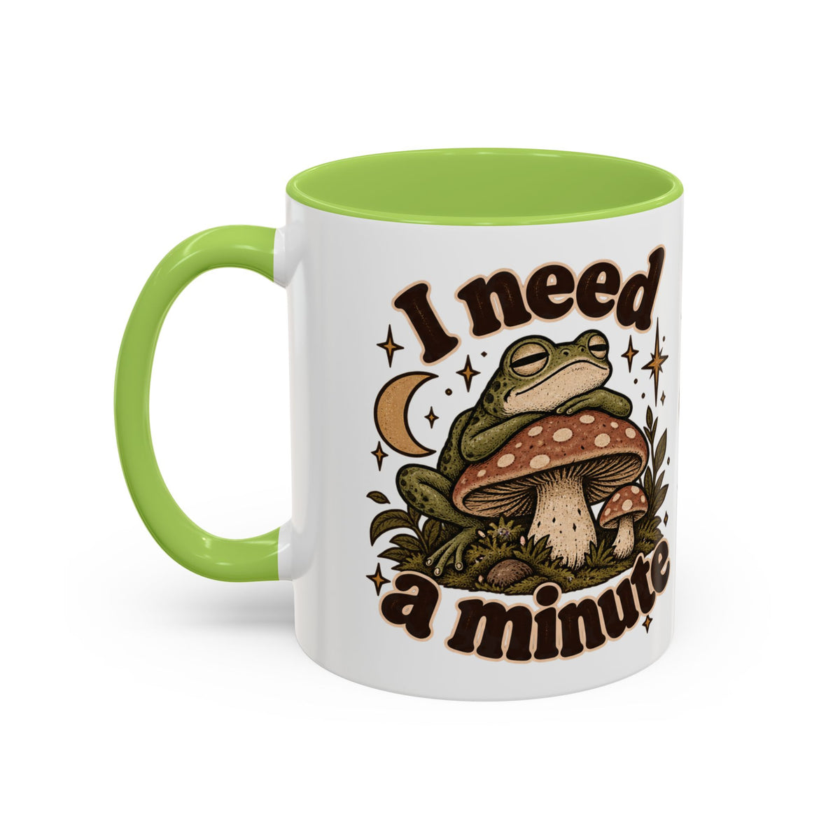 I Need a Minute Mug — Cozy Frog & Mushroom Ceramic Coffee Mug