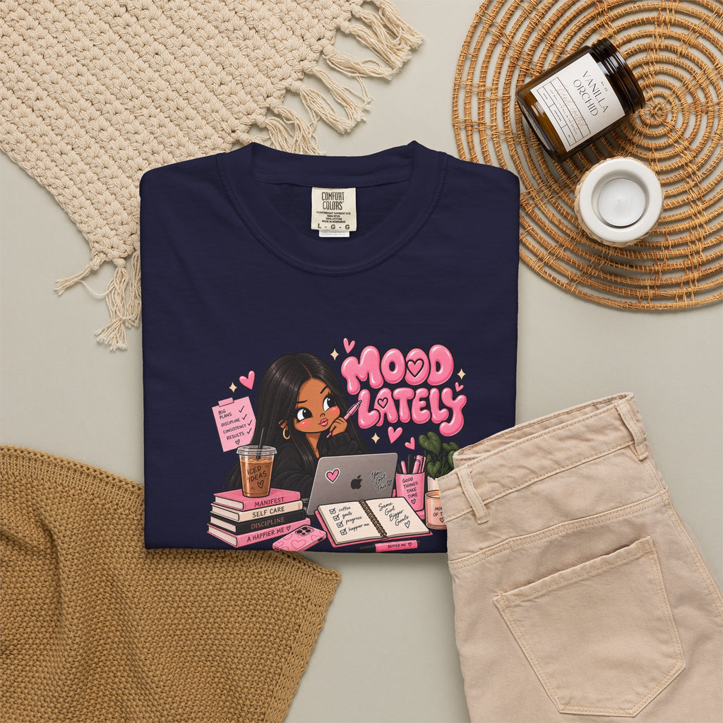 Mood Lately T-Shirt — Cute Study Girl Graphic Tee