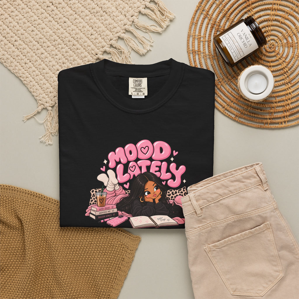 Mood Lately Graphic T-Shirt — Cozy Study Vibes