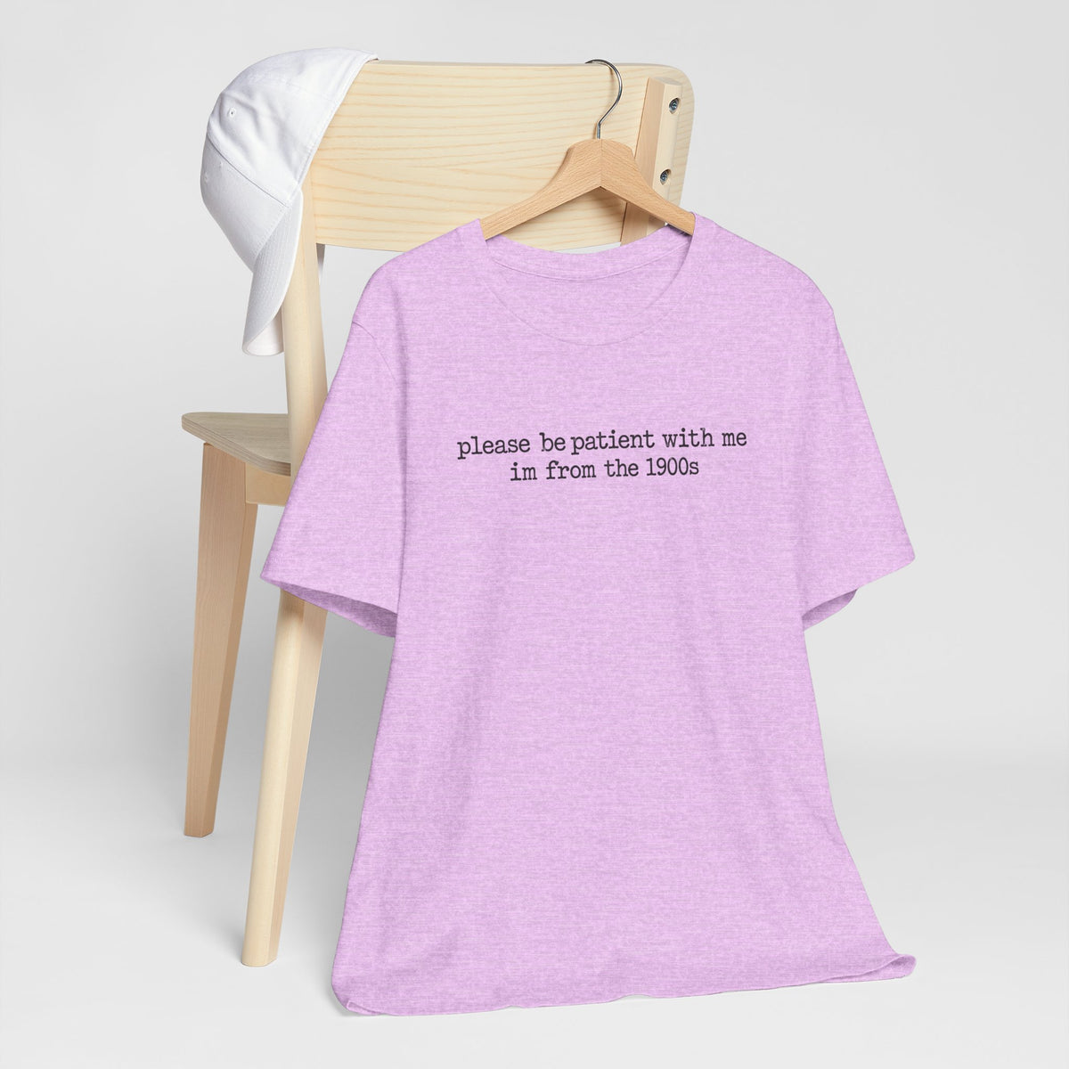 Vintage Vibe Tee — "please be patient with me im from the 1900s"