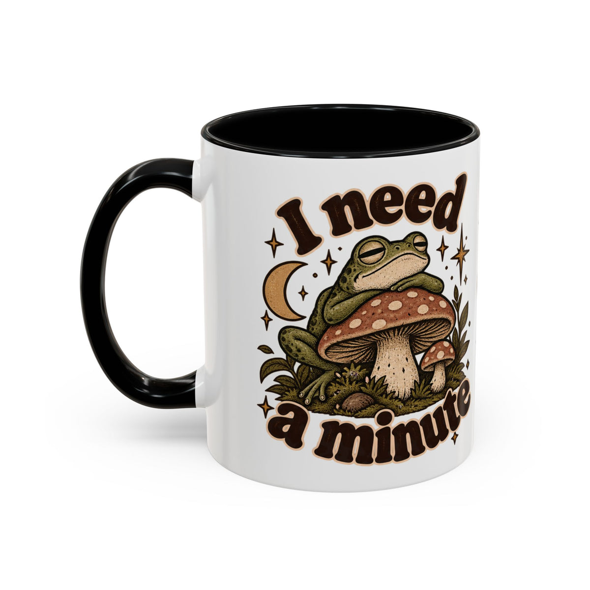I Need a Minute Mug — Cozy Frog & Mushroom Ceramic Coffee Mug