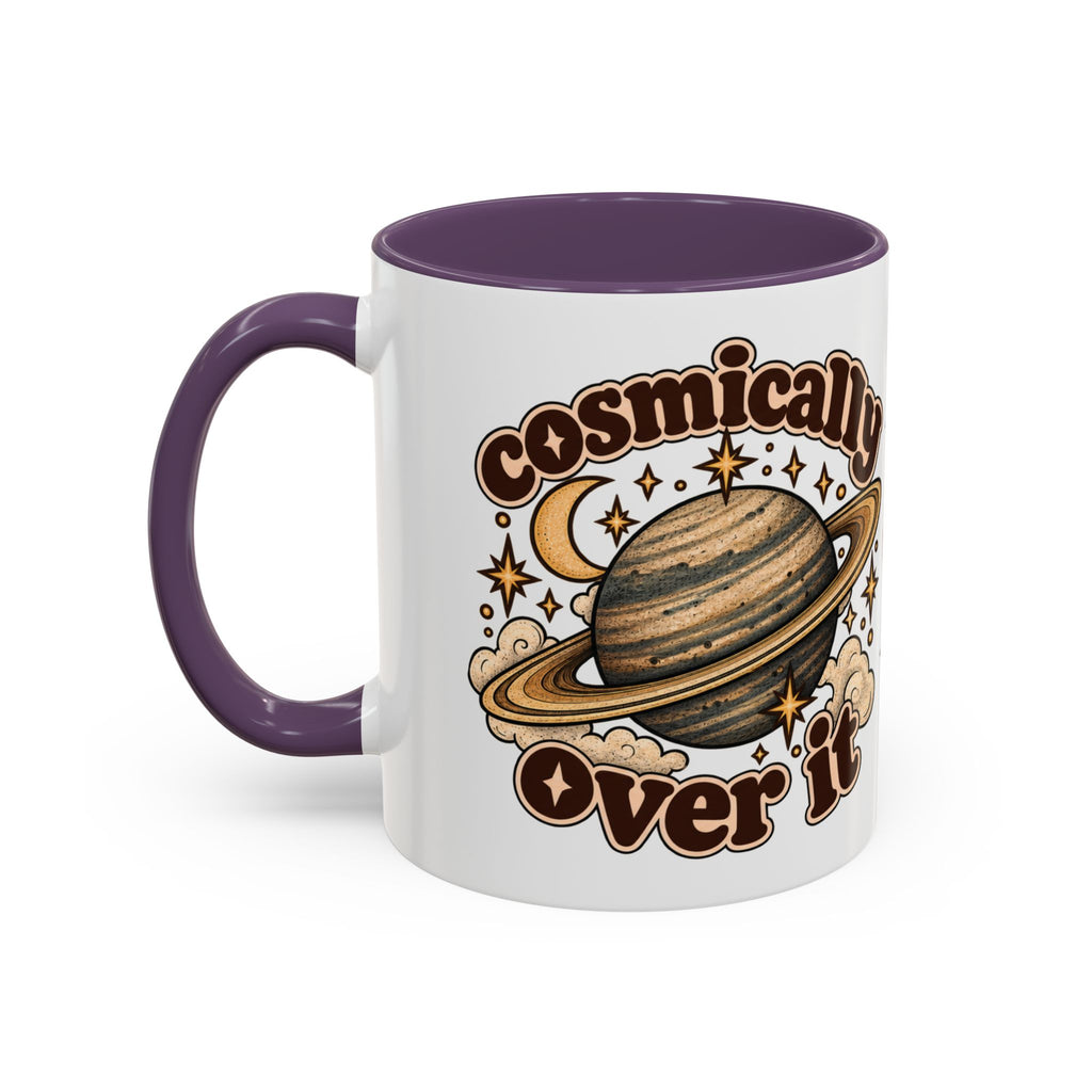 Cosmically Over It Mug — Retro Planet Celestial Ceramic Coffee Mug