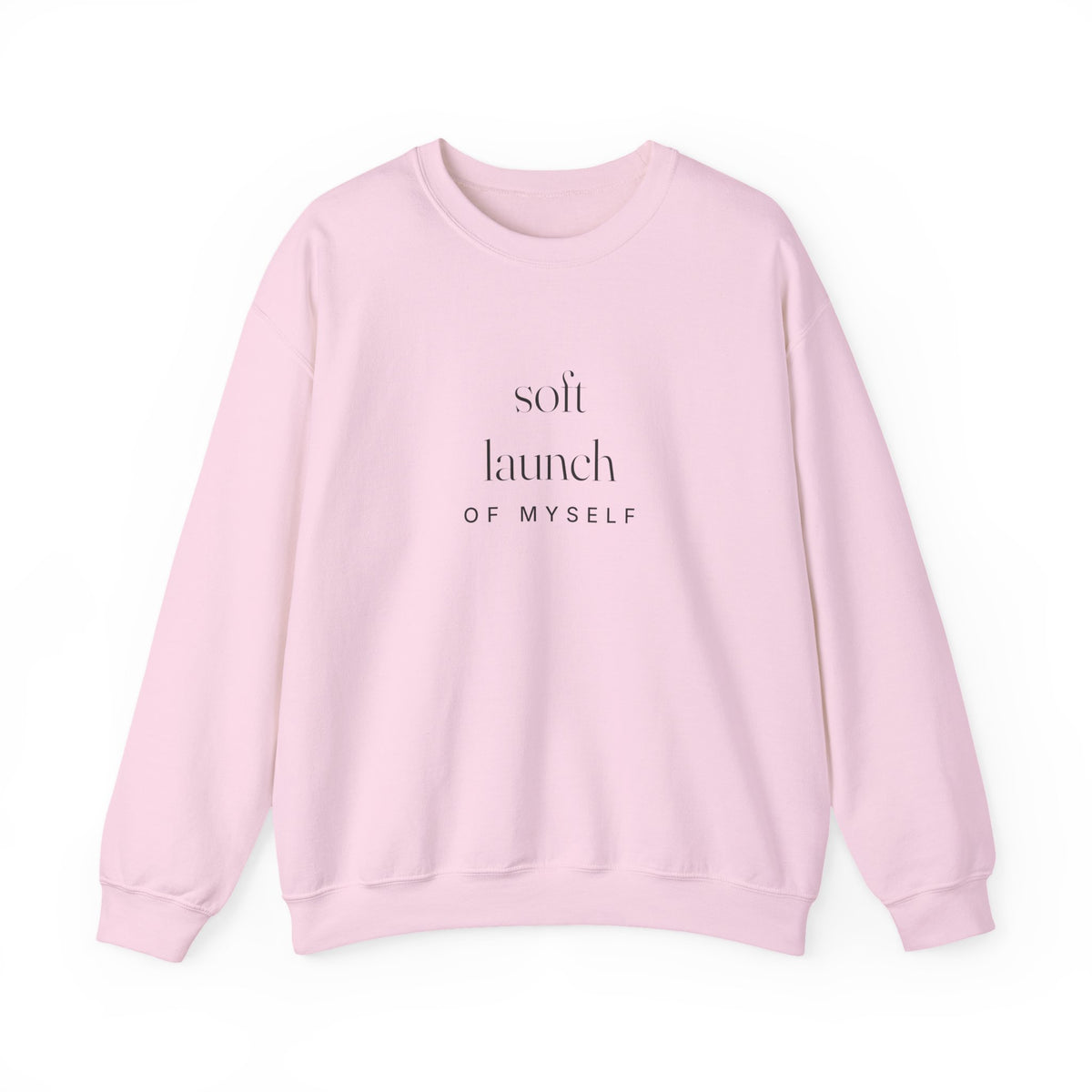 Soft Launch Sweatshirt