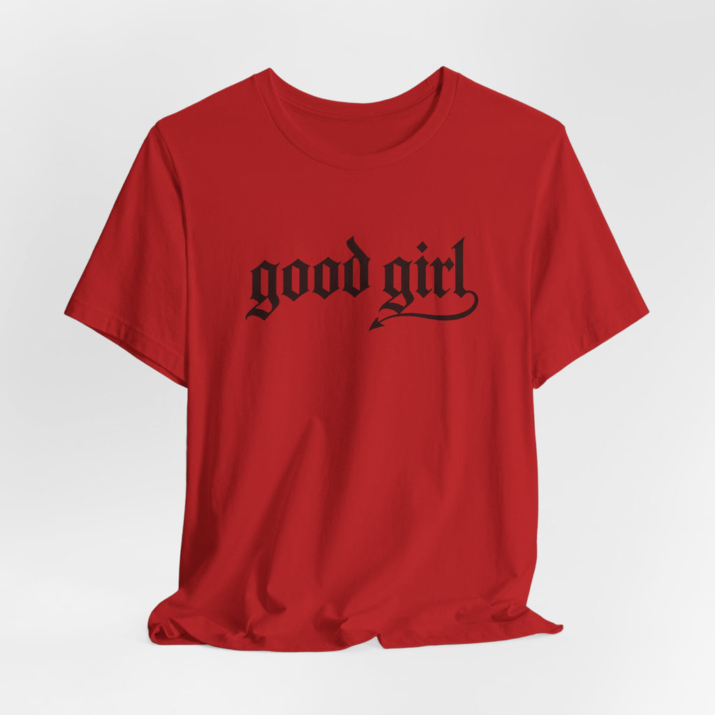 Good Girl Graphic Tee — Vintage Script White T-Shirt