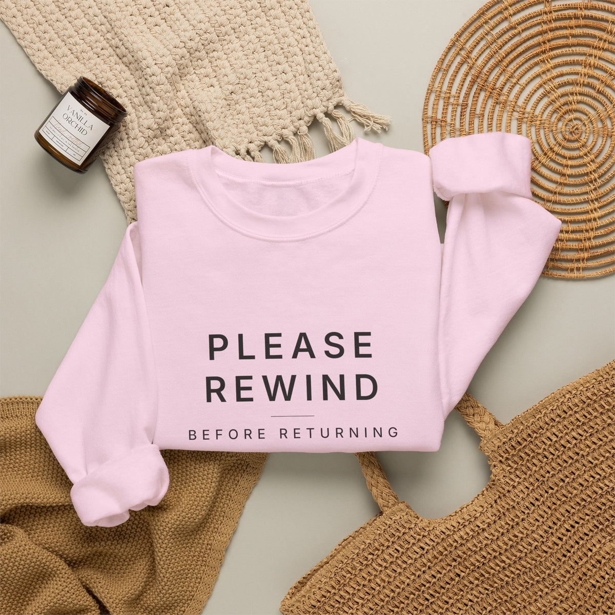 Please Rewind Before Returning Sweatshirt