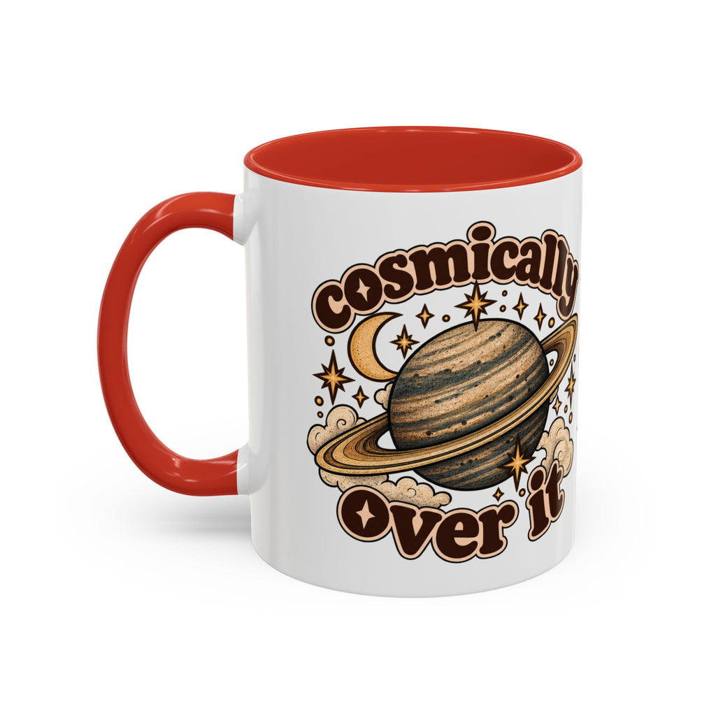 Cosmically Over It Mug — Retro Planet Celestial Ceramic Coffee Mug