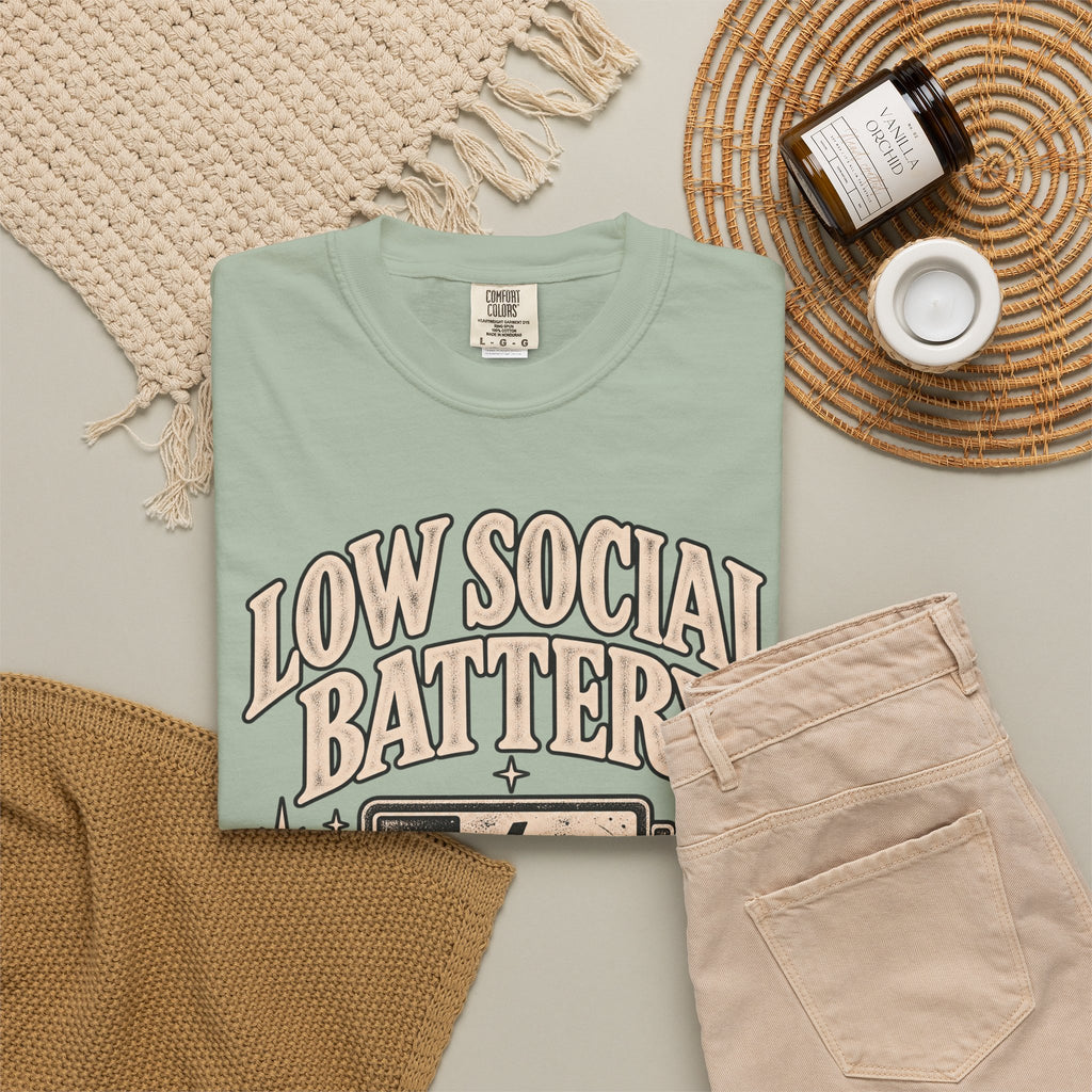 Low Social Battery Tee — Funny Introvert Graphic T-Shirt