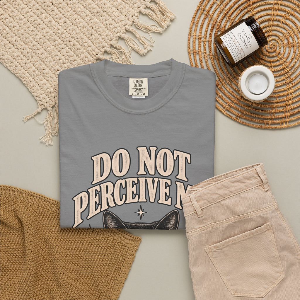 Do Not Perceive Me Tee — Funny Black Cat Introvert T-Shirt