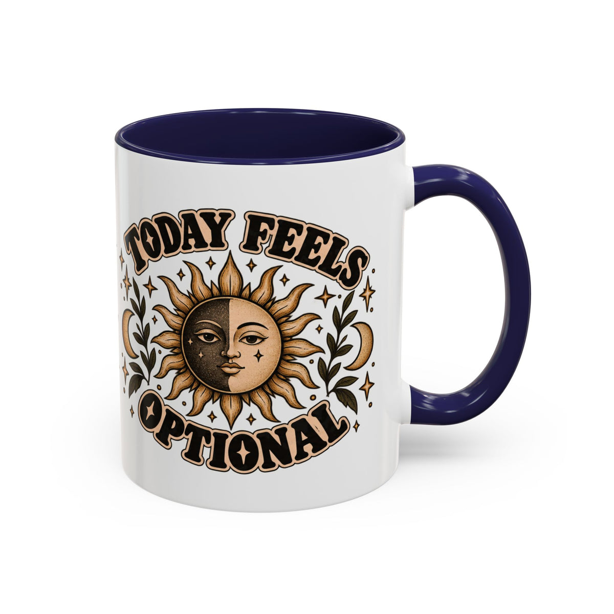 Today Feels Optional Mug — Vintage Sun & Moon Ceramic Coffee Mug