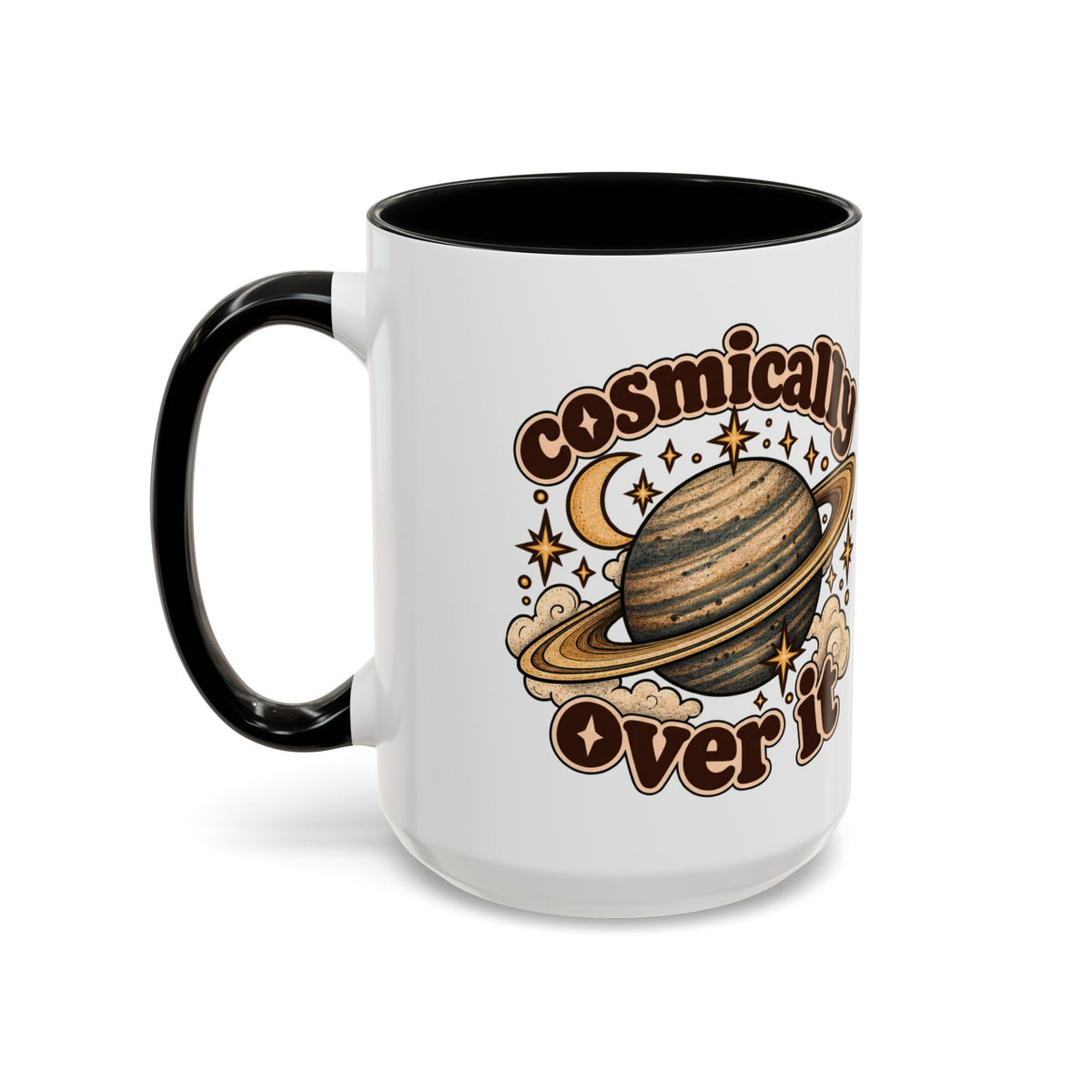 Cosmically Over It Mug — Retro Planet Celestial Ceramic Coffee Mug