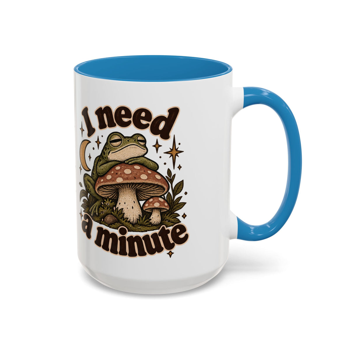 I Need a Minute Mug — Cozy Frog & Mushroom Ceramic Coffee Mug