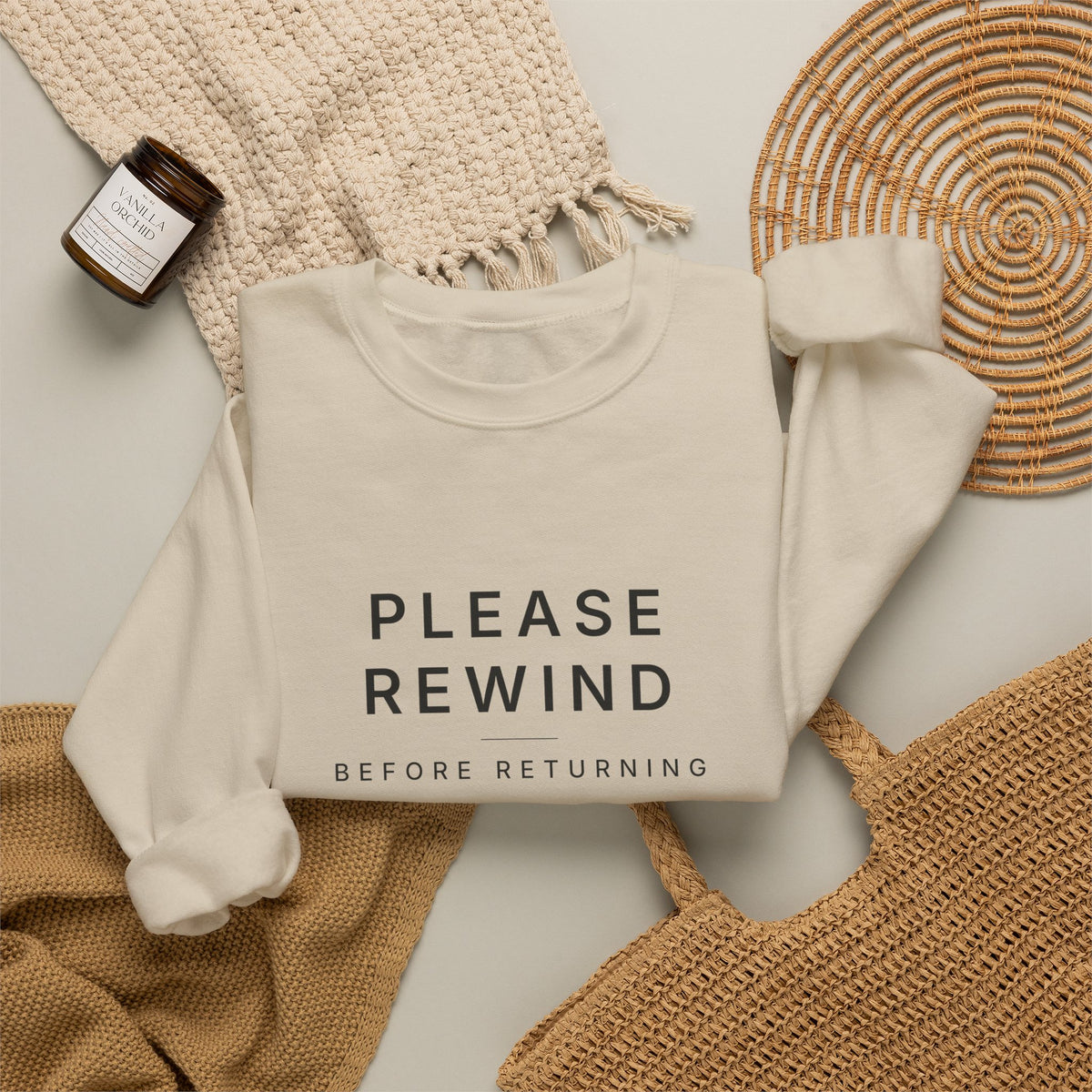 Please Rewind Before Returning Sweatshirt