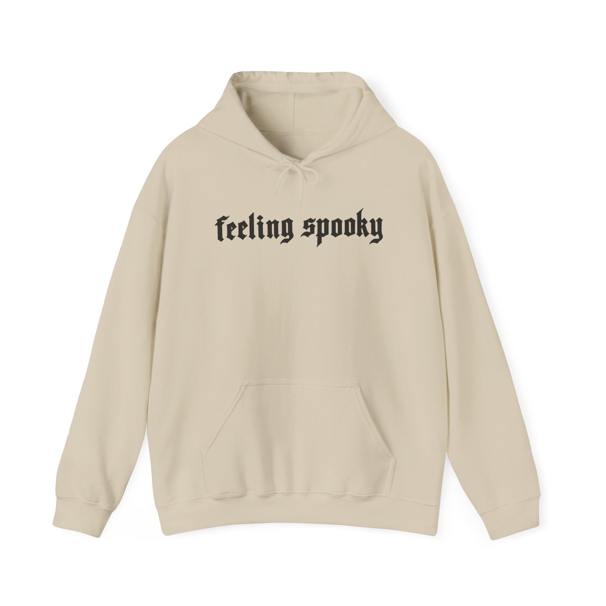 Feeling Spooky Hoodie - Gothic Script Halloween Sweatshirt